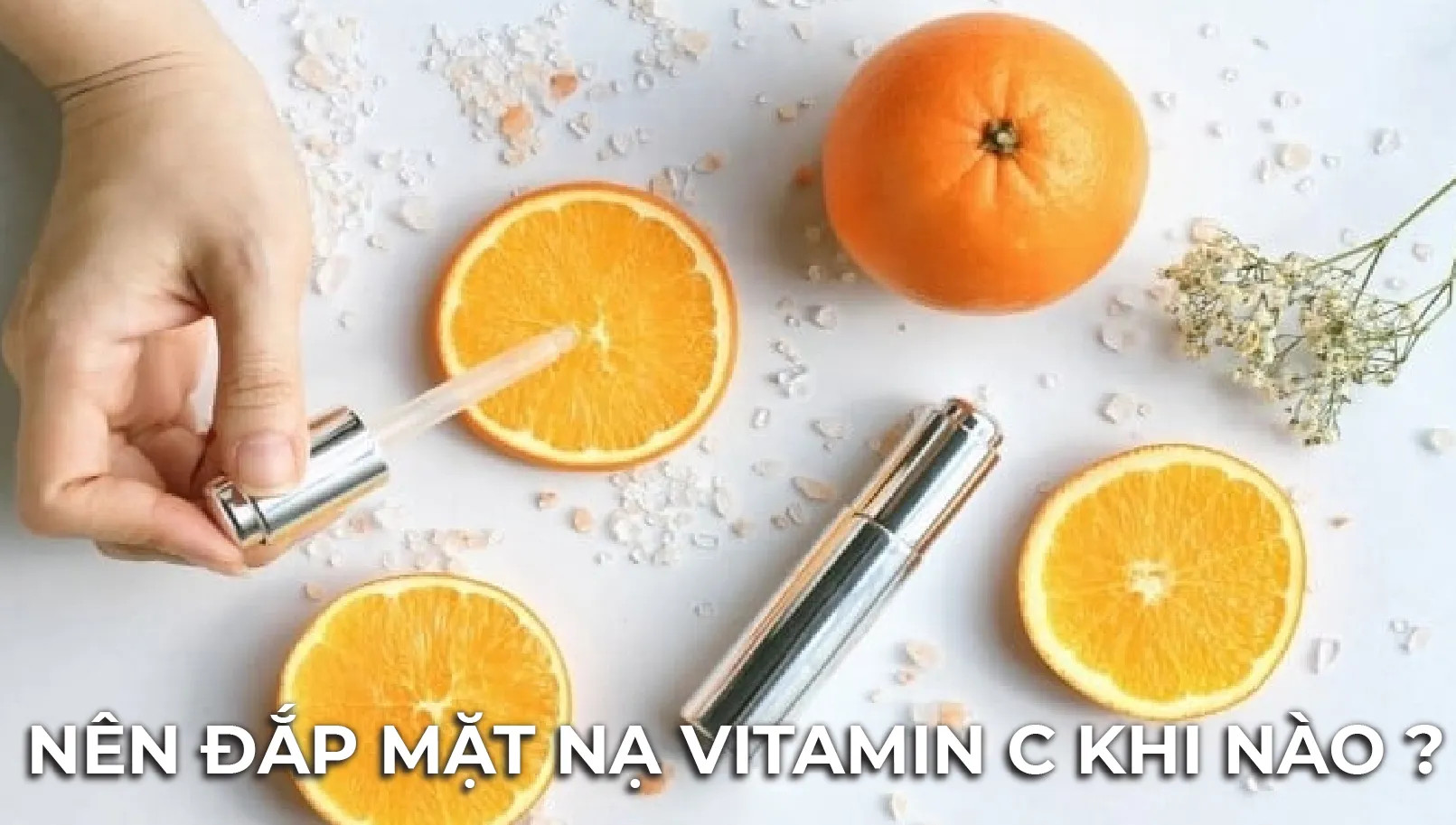 Góc Giải Đáp: Nên Đắp Mặt Nạ Vitamin C Khi Nào?
